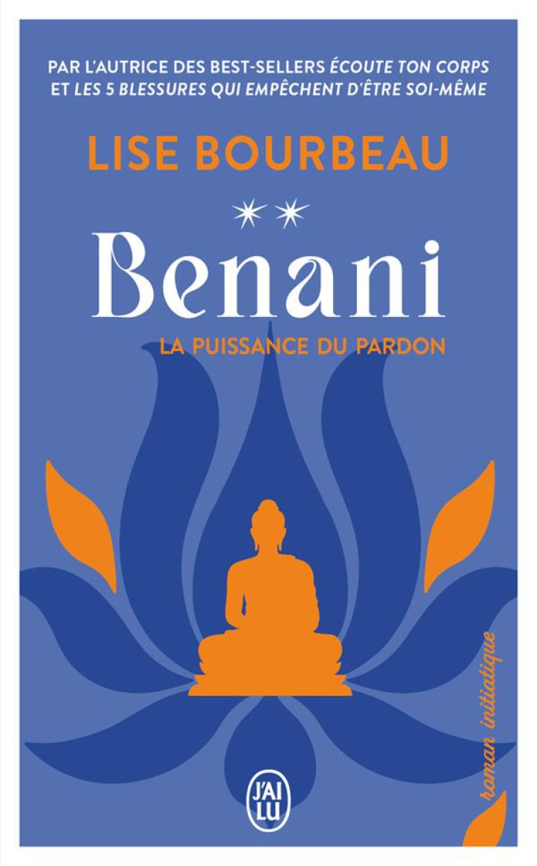 BENANI - VOL02 - LA PUISSANCE DU PARDON - BOURBEAU - J'AI LU