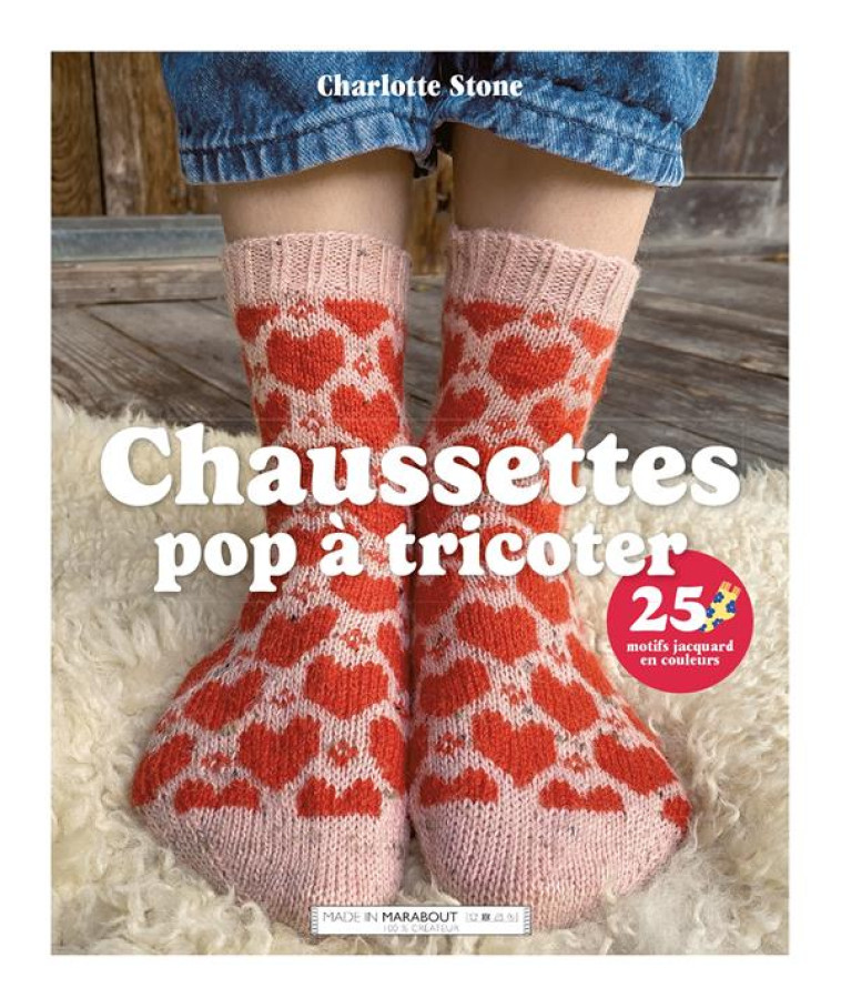 CHAUSSETTES GAIES ET COLOREES - 25 MOTIFS JACQUARD A TRICOTER - STONE CHARLOTTE - MARABOUT