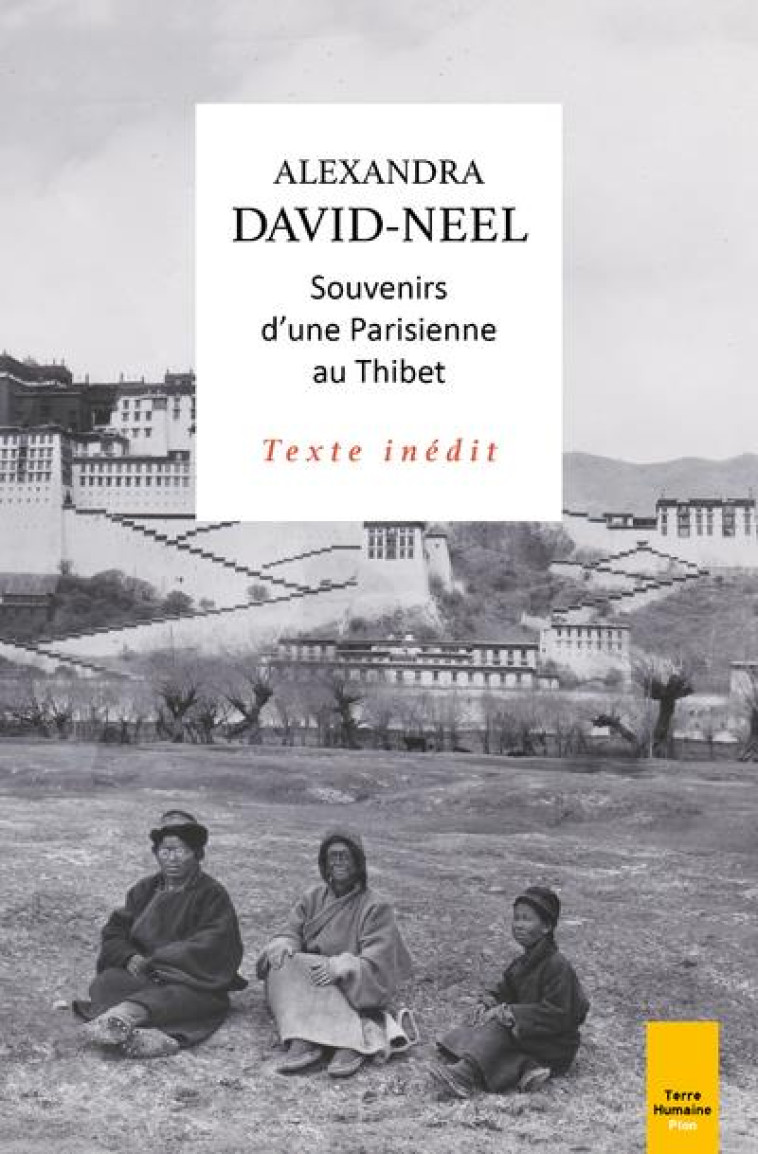 VOYAGE D UNE PARISIENNE A LHASSA ET VOYAGE D UNE PARISIENNE AU TIBET - DAVID-NEEL/CHARLIER - PLON