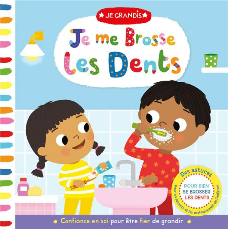 JE ME BROSSE LES DENTS - COLLECTIF/KYPRIANOU - 1 2 3 SOLEIL