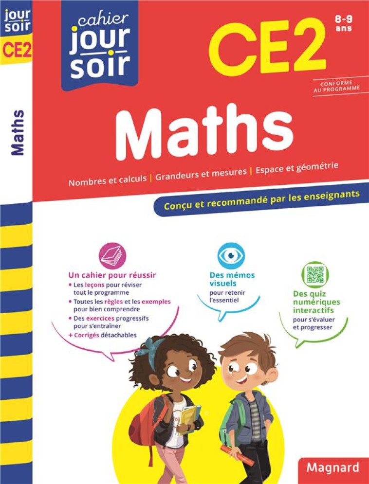 MATHS CE2 - CAHIER JOUR SOIR - CONCU ET RECOMMANDE PAR LES ENSEIGNANTS - SEMENADISSE BERNARD - MAGNARD