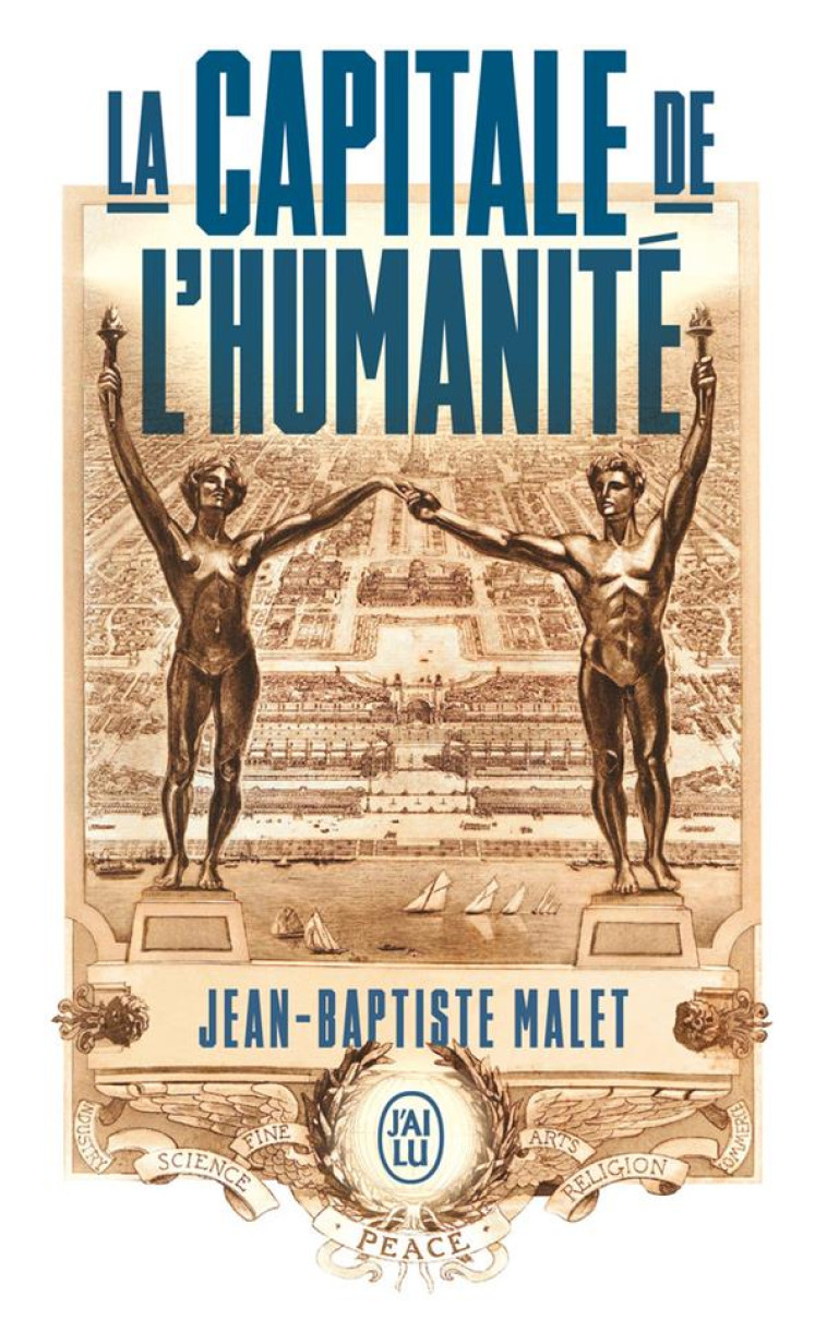 LA CAPITALE DE L-HUMANITE - MALET - J'AI LU