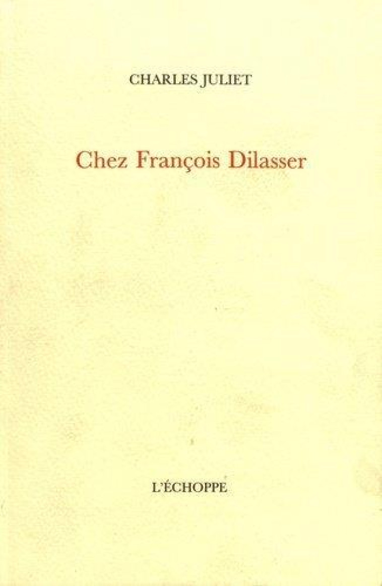 CHEZ FRANCOIS DILASSER - JULIET CHARLES - ECHOPPE