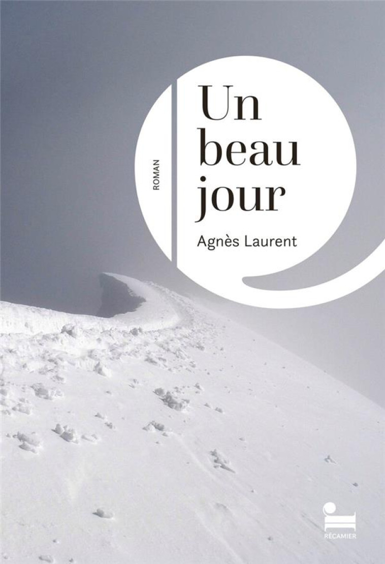 UN BEAU JOUR - LAURENT AGNES - RECAMIER