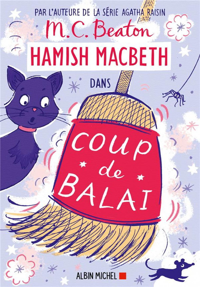 HAMISH MACBETH - T22 - HAMISH MACBETH 22 - COUP DE BALAI - BEATON - ALBIN MICHEL