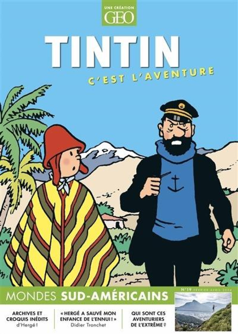 TINTIN C-EST L-AVENTURE N 19 - L-AMERIQUE DU SUD - COLLECTIF COLLECTIF - FEMME ACTUELLE