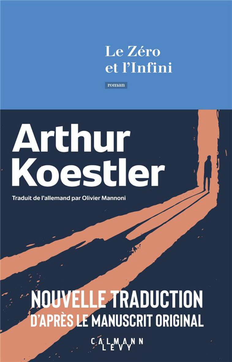 LE ZERO ET L'INFINI -  KOESTLER, ARTHUR - CALMANN-LEVY