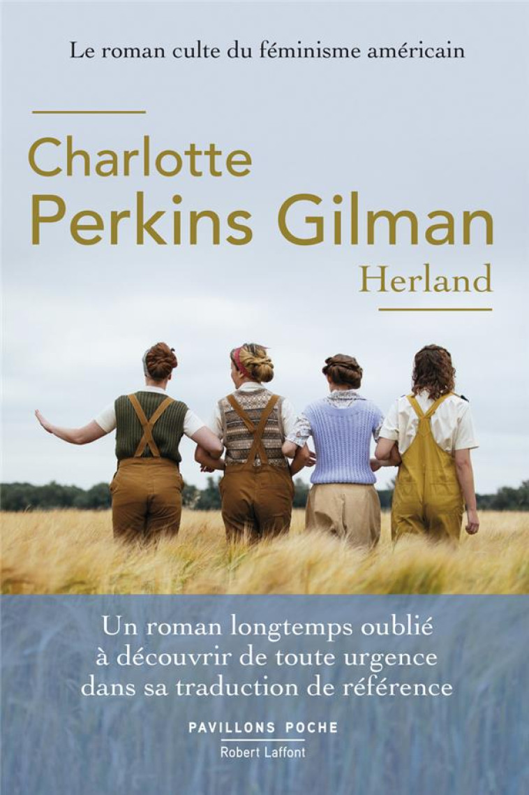 HERLAND - PERKINS GILMAN, CHARLOTTE - ROBERT LAFFONT