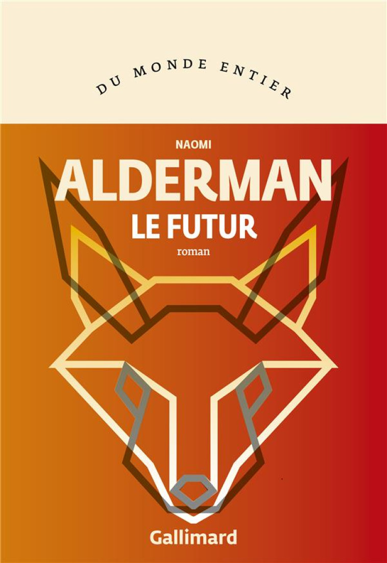 THE FUTURE - ALDERMAN - GALLIMARD