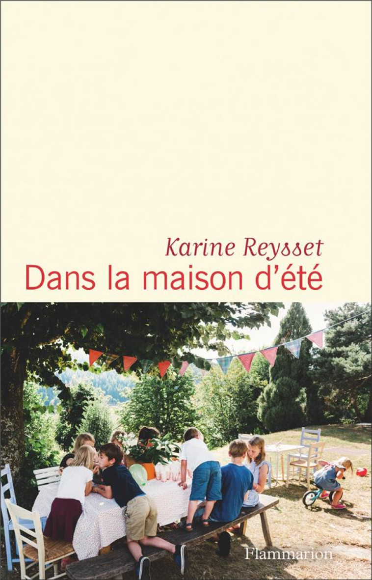 DANS LA MAISON D-ETE - REYSSET KARINE - FLAMMARION