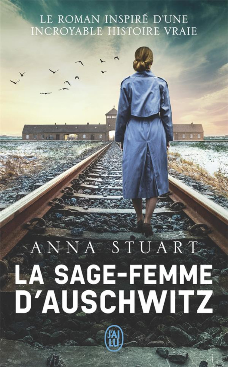 LA SAGE-FEMME D-AUSCHWITZ - STUART ANNA - J'AI LU