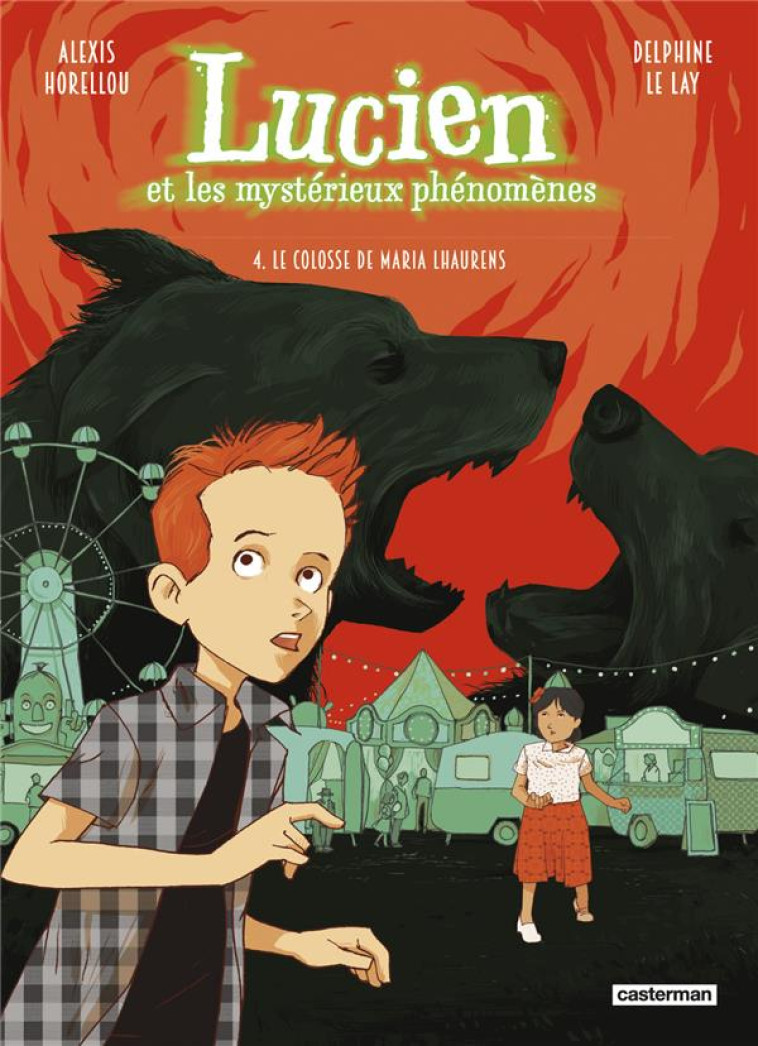 LUCIEN ET LES MYSTERIEUX PHENOMENES T4 - LE LAY/HORELLOU - CASTERMAN