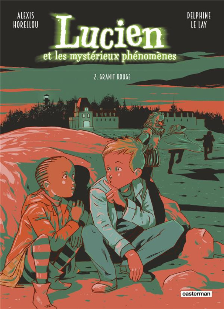 LUCIEN ET LES MYSTERIEUX PHENOMENES T2 - NE 2023 - LE LAY/HORELLOU - CASTERMAN