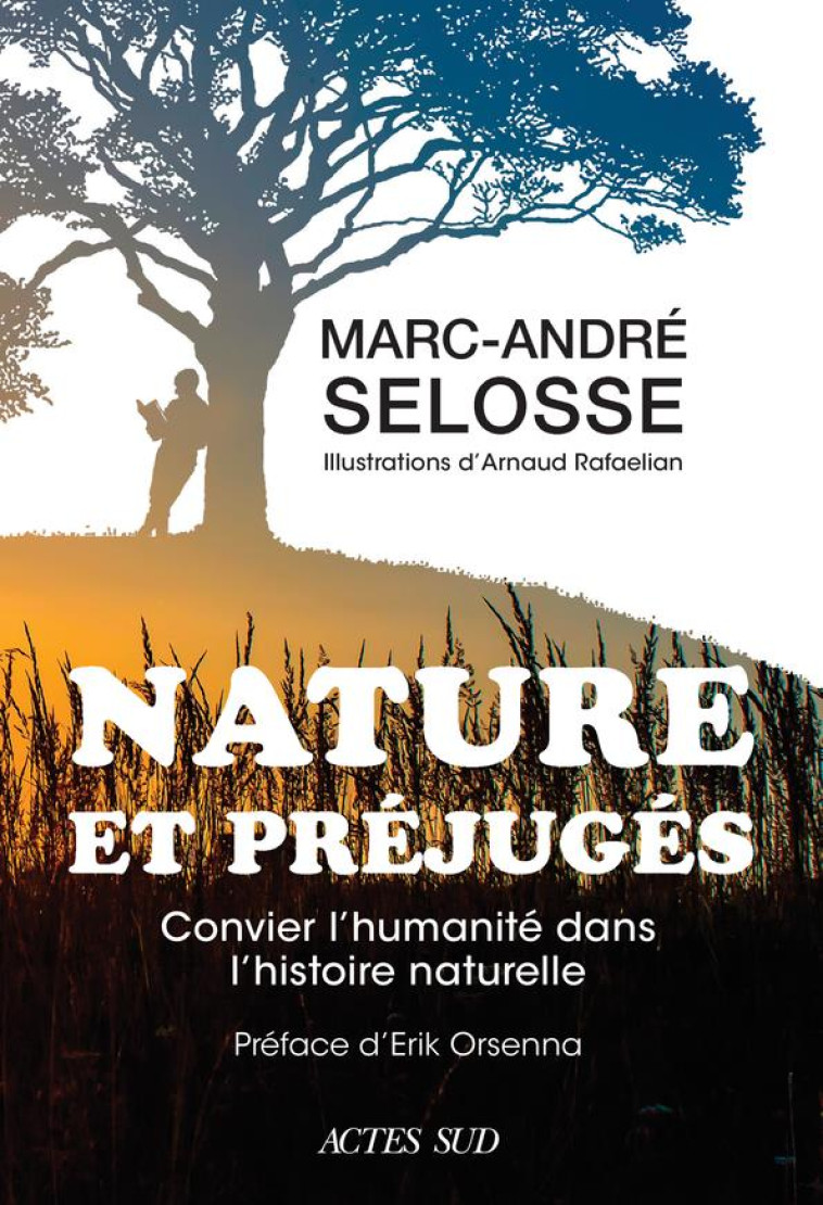 ENRACINES DANS LA NATURE - SELOSSE/RAFAELIAN - ACTES SUD