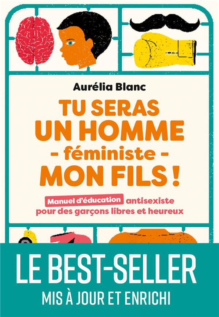 TU SERAS UN HOMME FEMINISTE MON FILS - NOUVELLE VERSION ENRICHIE - BLANC AURELIA - MARABOUT