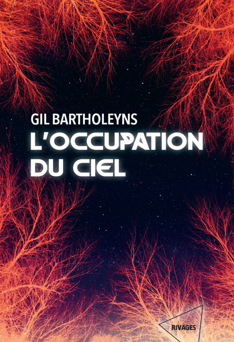 L-OCCUPATION DU CIEL - Gil Bartholeyns - RIVAGES