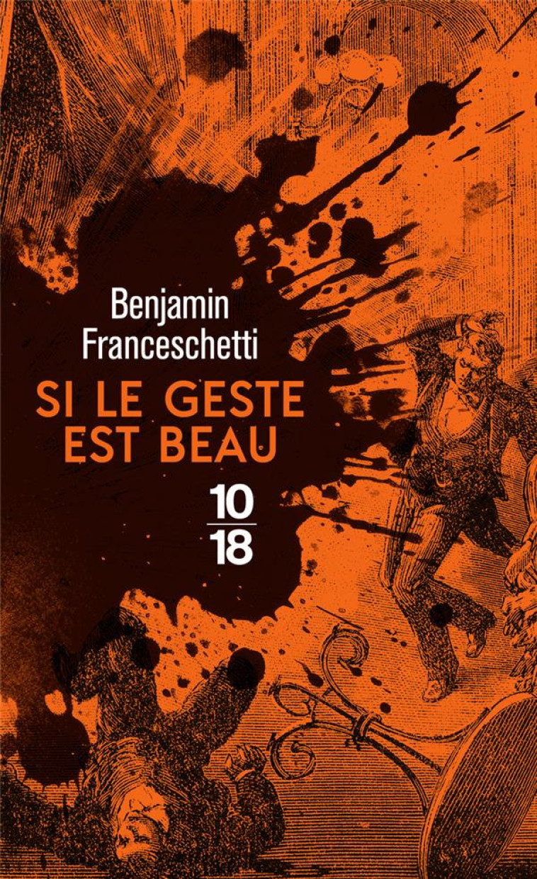 SI LE GESTE EST BEAU - FRANCESCHETTI B. - 10 X 18