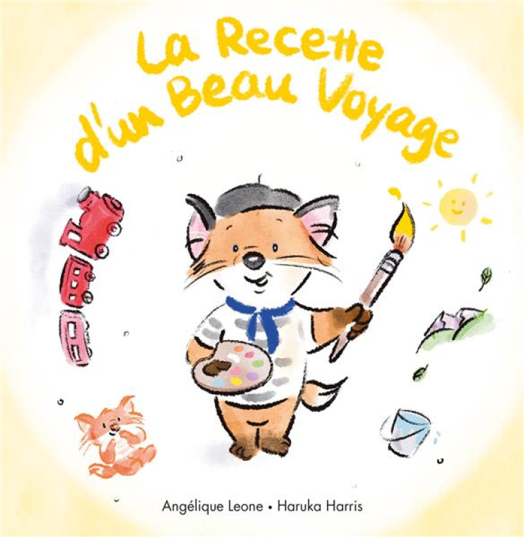 LA RECETTE D-UN BEAU VOYAGE - HARRIS/LEONE - EDL