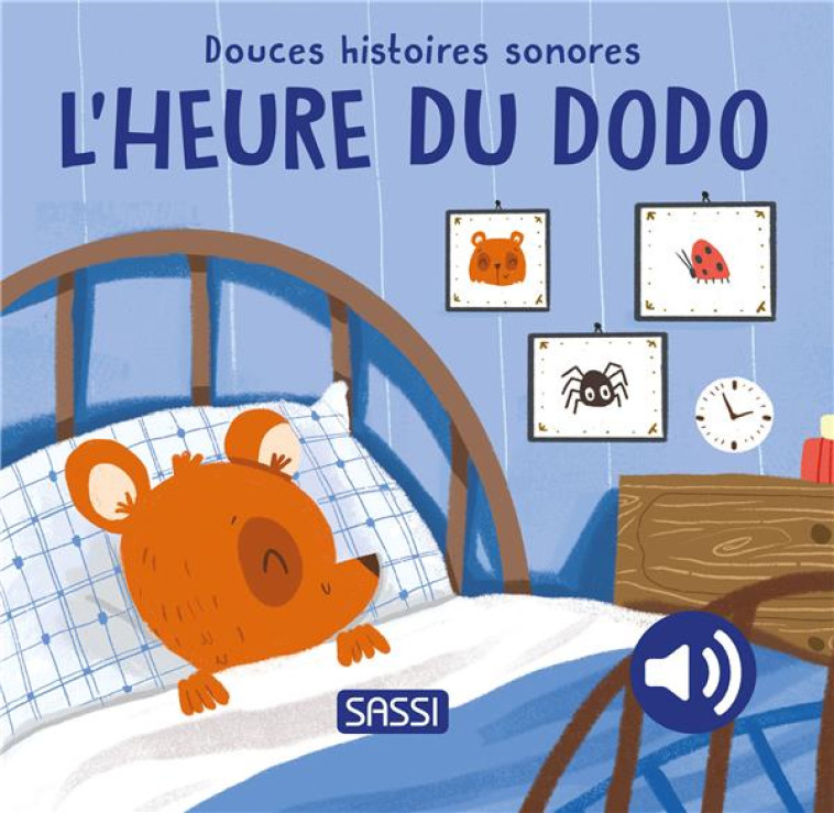 DOUCES HISTOIRES SONORES. L-HEURE DU DODO - PESAVENTO/AGHEKYAN - NC