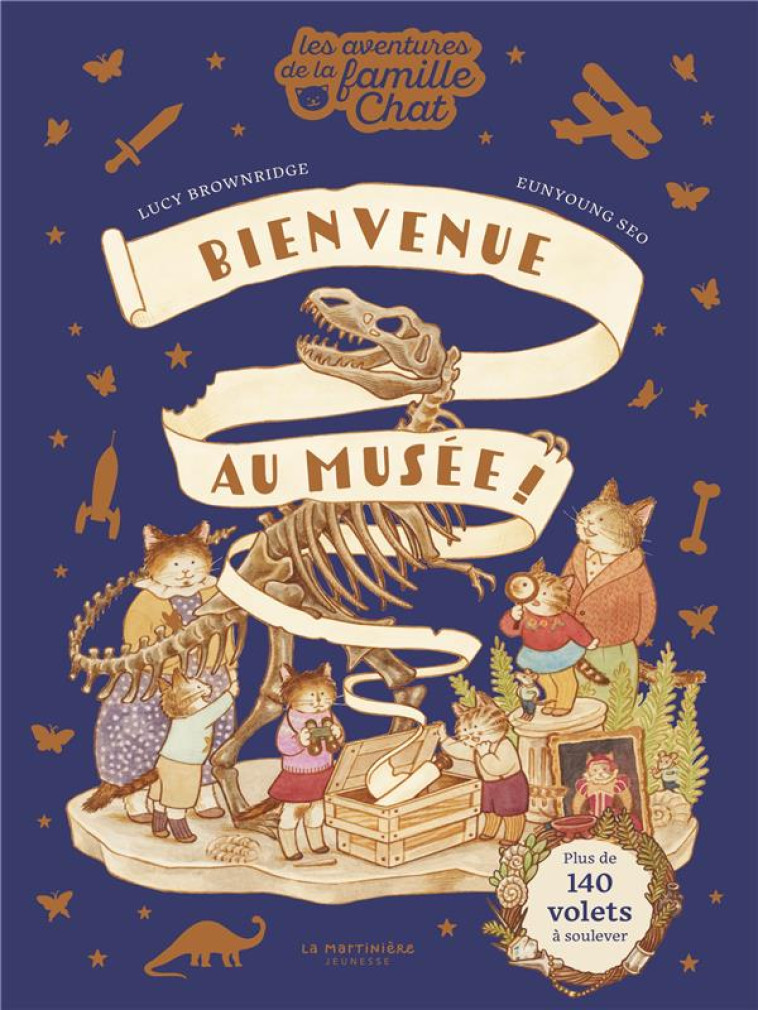 BIENVENUE AU MUSEE !. LES AVENTURES DE LA FAMILLE CHAT - BROWNRIDGE/SEO - MARTINIERE BL