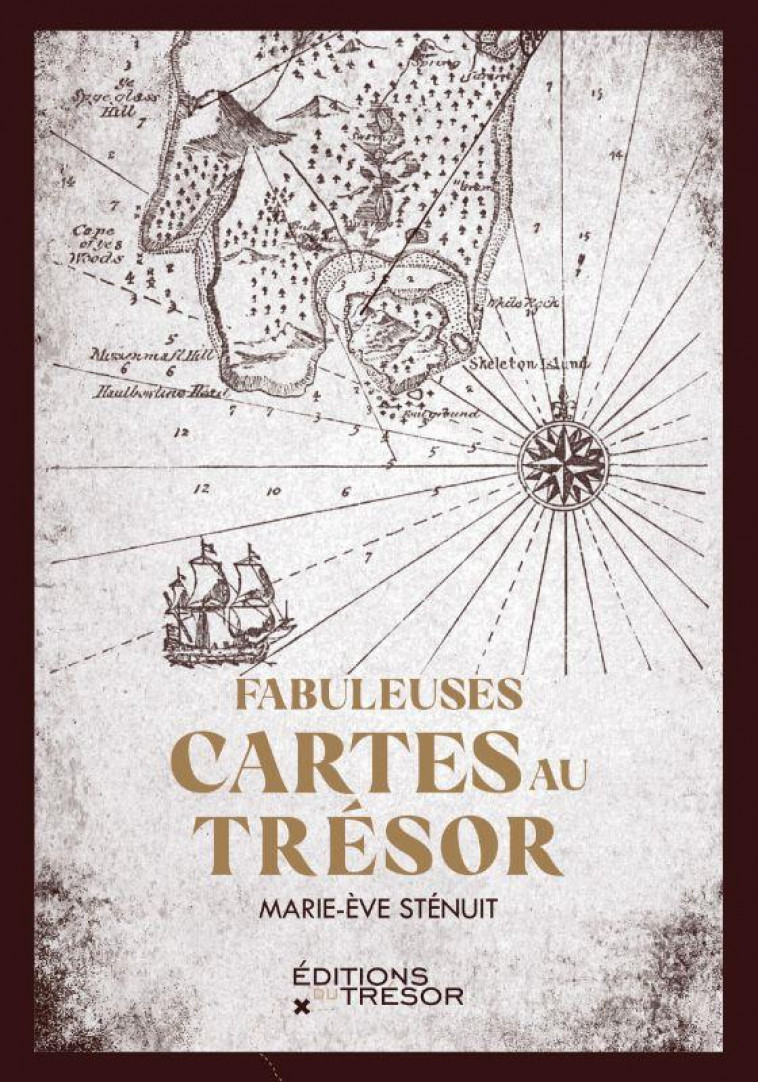 FABULEUSES CARTES AU TRESOR - STENUIT MARIE-EVE - TRESOR