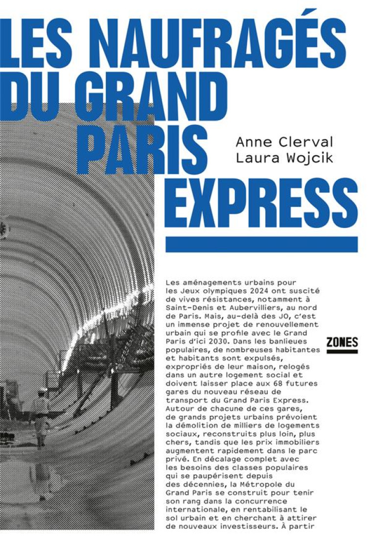 LES NAUFRAGES DU GRAND PARIS EXPRESS - CLERVAL/WOJCIK - ZONES