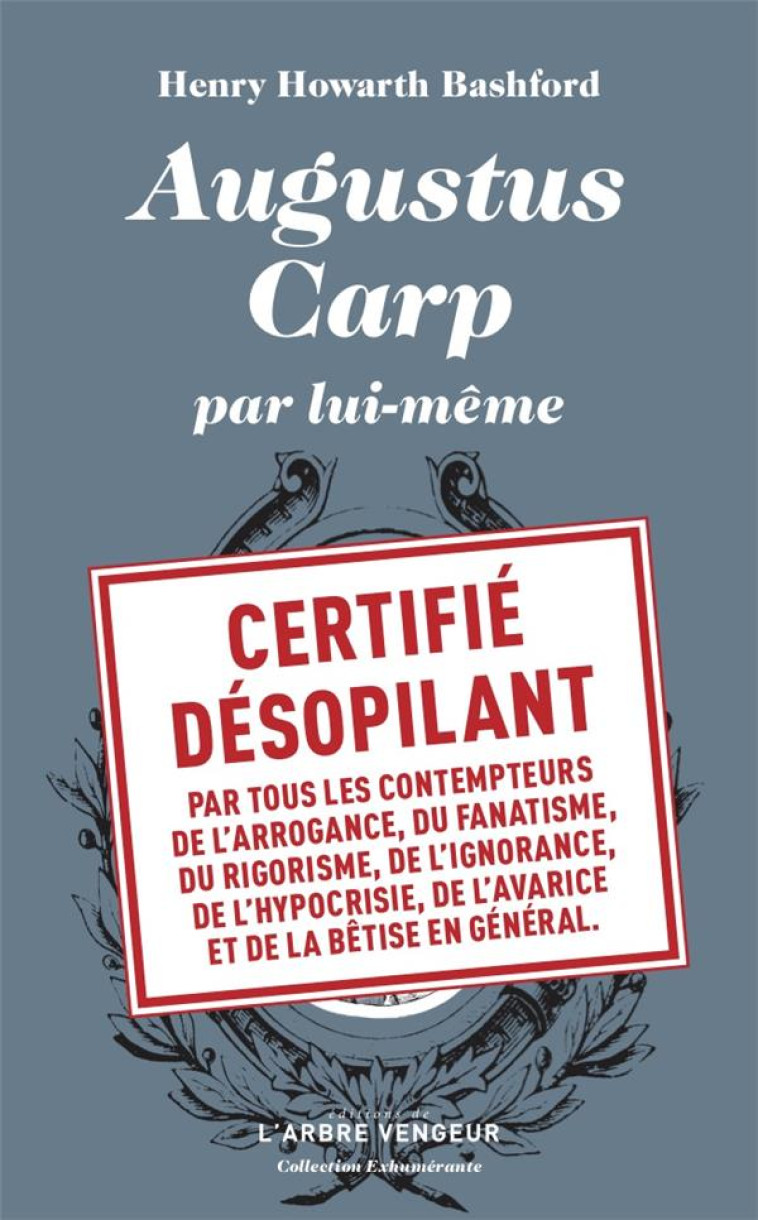 AUGUSTUS CARP PAR LUI-MEME - BASHFORD - ARBRE VENGEUR