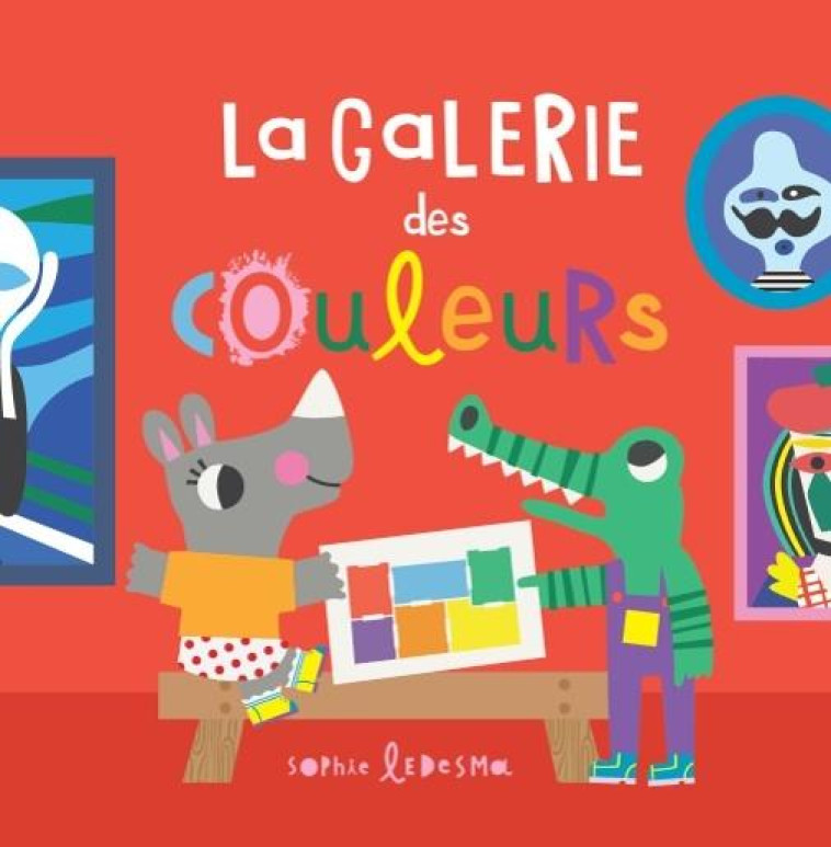 LA GALERIE DES COULEURS - OTTER/LEDESMA - TIGRE ET CIE