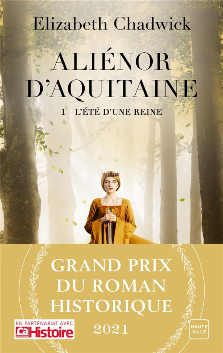 ALIENOR D'AQUITAINE TOME 1 : L'ETE D'UNE REINE - COLLECTIF - HAUTEVILLE