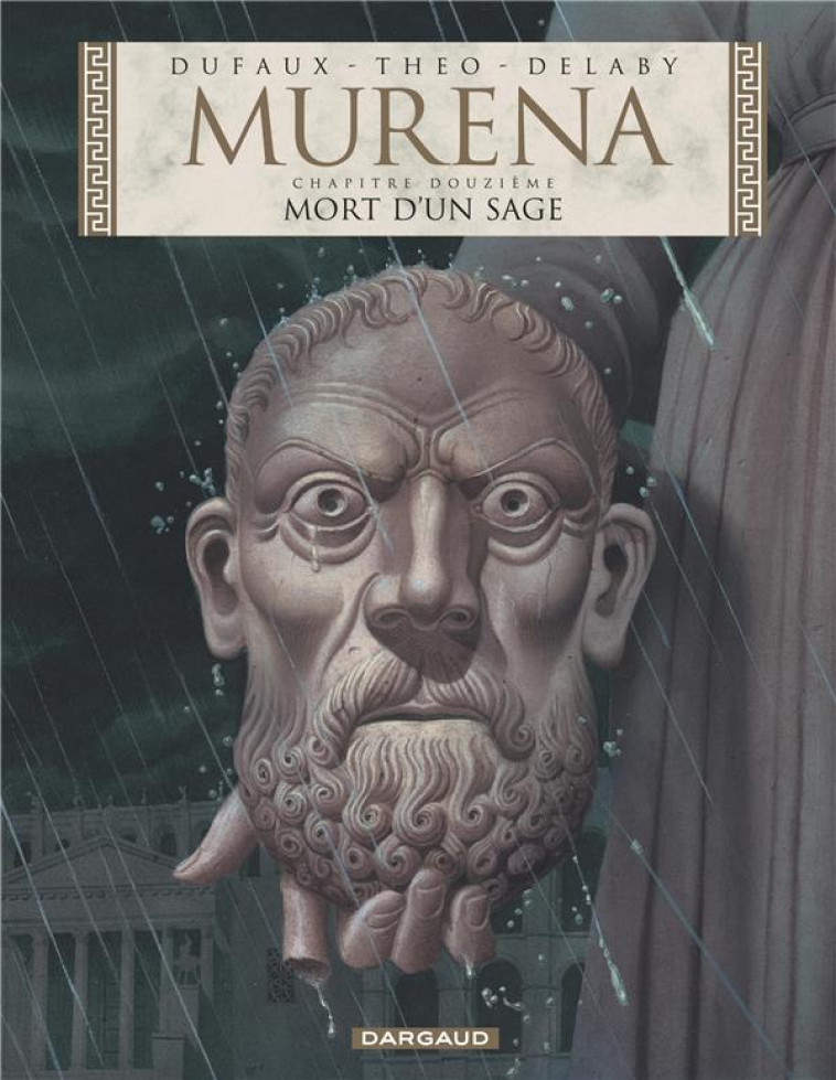 MURENA - TOME 12 - MORT D-UN SAGE - DUFAUX JEAN - DARGAUD