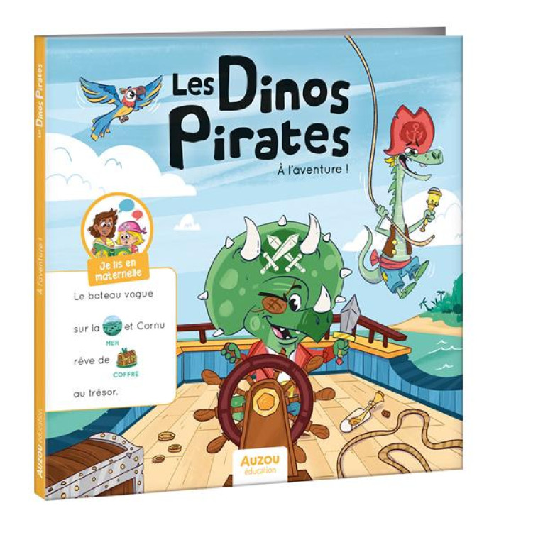 LES DINOS PIRATES - A L-AVENTURE ! - MEYER/HERTSENS - PHILIPPE AUZOU