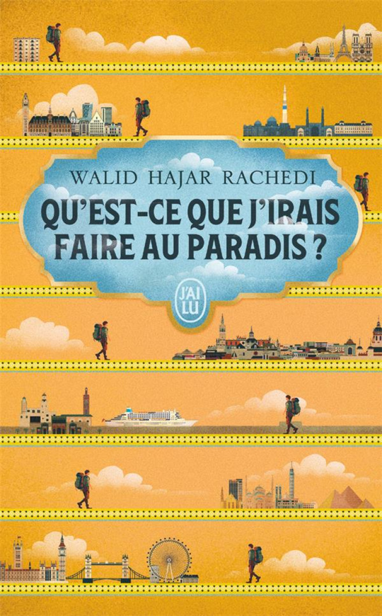 QU-EST-CE QUE J-IRAIS FAIRE AU PARADIS ? - RACHEDI WALID HAJAR - J'AI LU