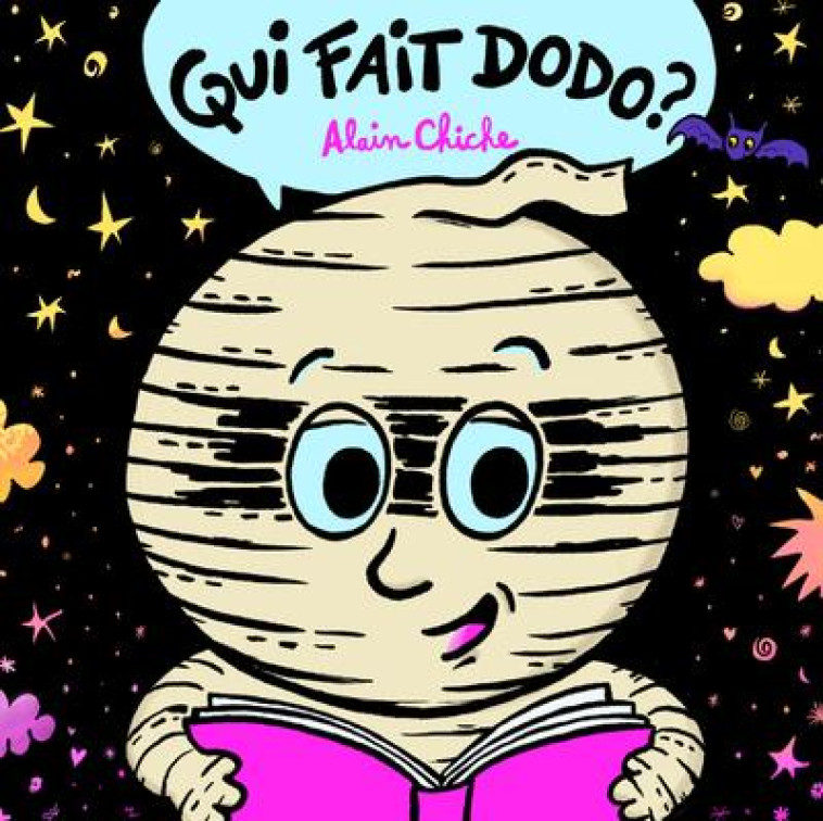 QUI FAIT DODO ? - CHICHE ALAIN - FRIMOUSSE