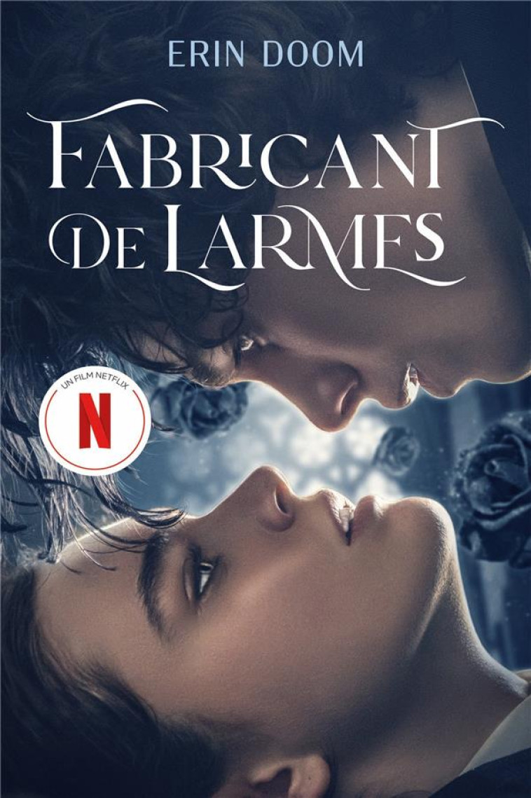 FABRICANT DE LARMES - EDITION TIE-IN AVEC L-AFFICHE DU FILM - DOOM ERIN - HACHETTE