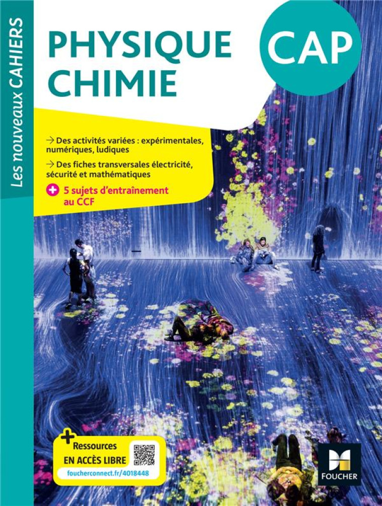 LES NOUVEAUX CAHIERS - PHYSIQUE-CHIMIE CAP - ED. 2024 - LIVRE ELEVE - BAUDET/BOUYANZER - FOUCHER