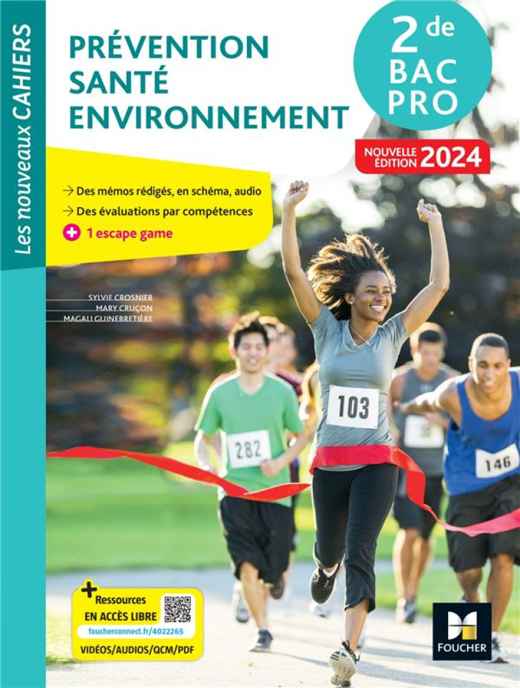 LES NOUVEAUX CAHIERS - PREVENTION SANTE ENVIRONNEMENT (PSE) - 2DE BAC PRO - ED. 2024 - LIVRE ELEVE - CROSNIER/CRUCON - FOUCHER