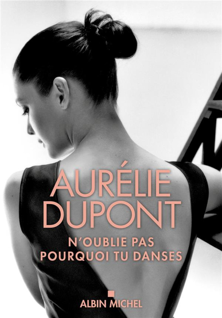 DANSER, TOMBER, DANSER ENCORE - DUPONT AURELIE - ALBIN MICHEL