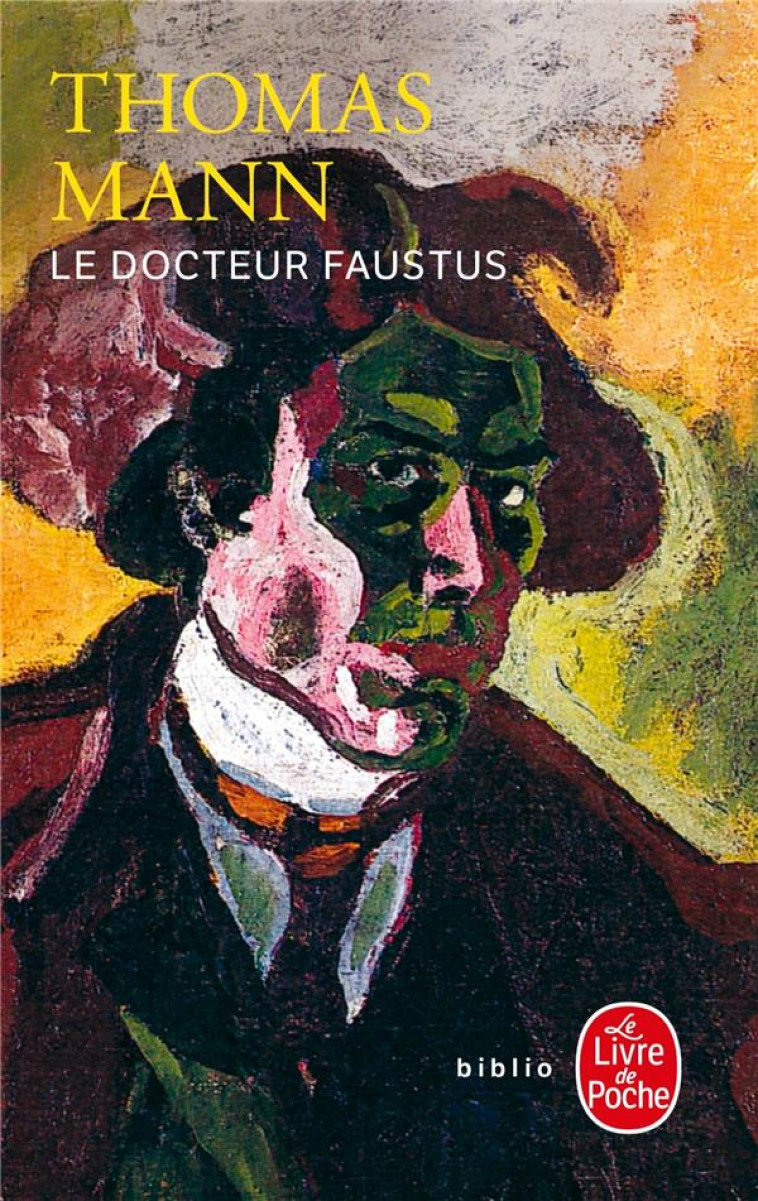 LE DOCTEUR FAUSTUS - MANN, THOMAS - LGF/Livre de Poche