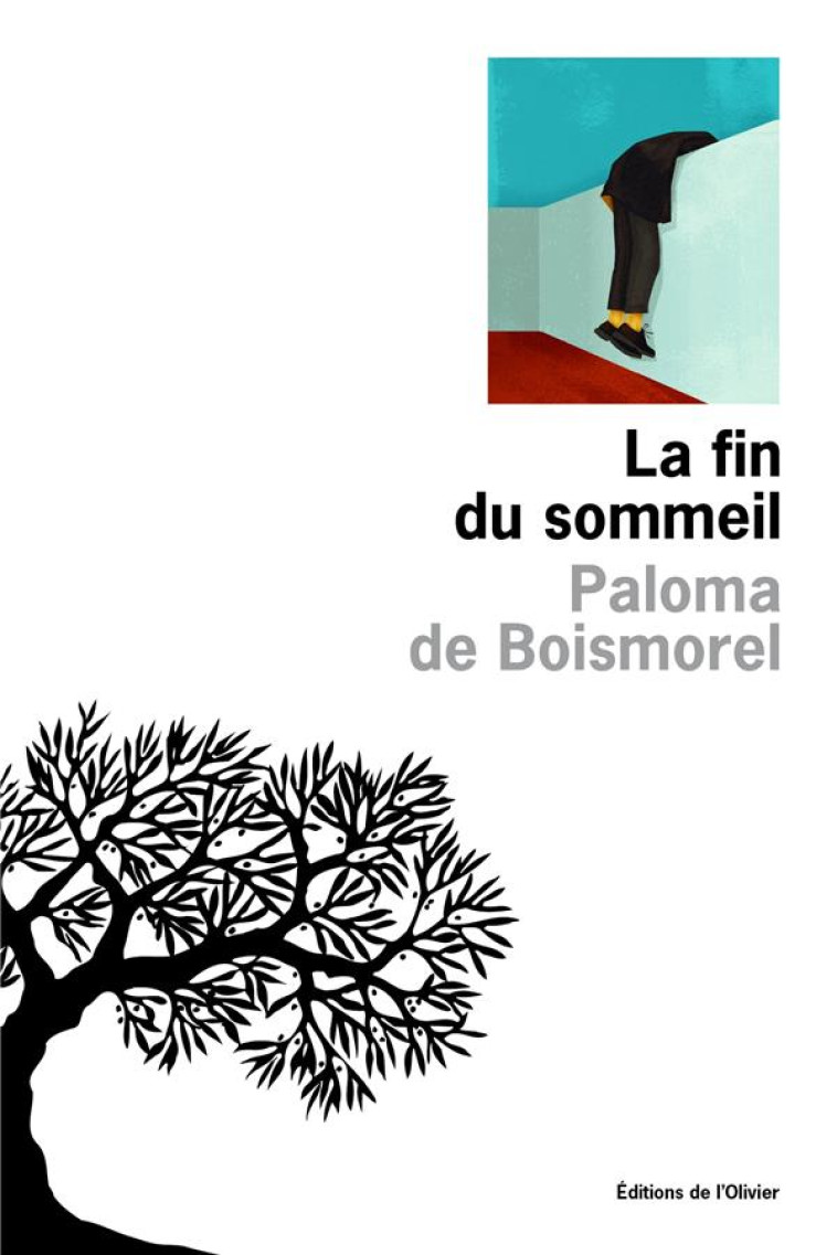 LA FIN DU SOMMEIL - DE BOISMOREL - OLIVIER