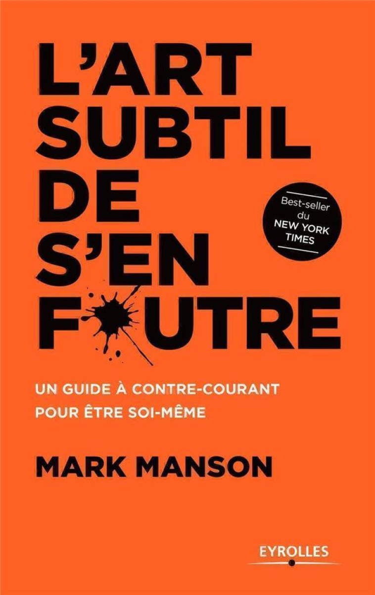 L ART SUBTIL DE S EN FOUTRE - MANSON MARK - Eyrolles