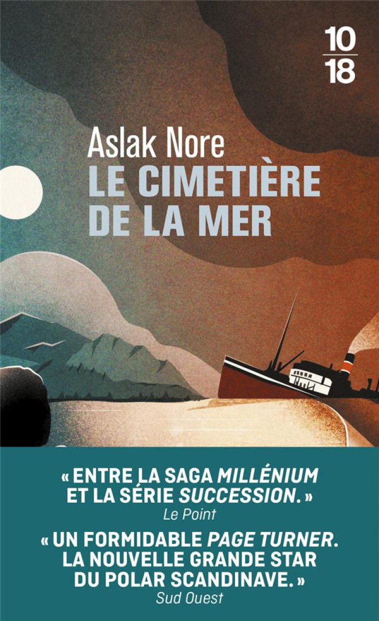 LE CIMETIERE DE LA MER - LIVRE - NORE ASLAK - 10 X 18