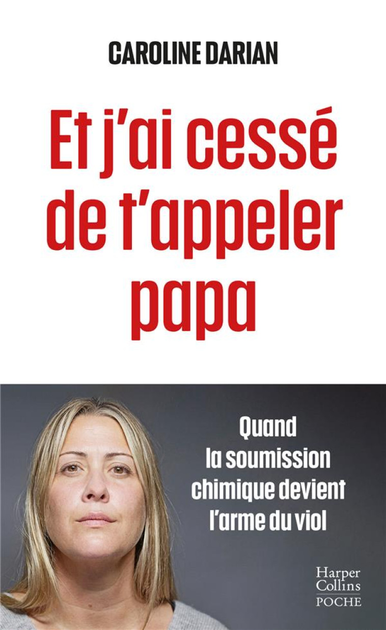 ET J-AI CESSE DE T-APPELER PAPA - DARIAN CAROLINE - HARPERCOLLINS