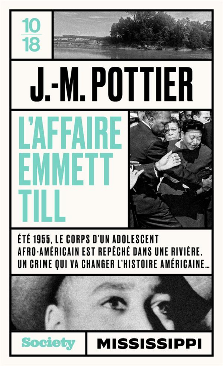 TRUE CRIME L AFFAIRE EMMETT TILL - POTTIER JEAN-MARIE - 10 X 18