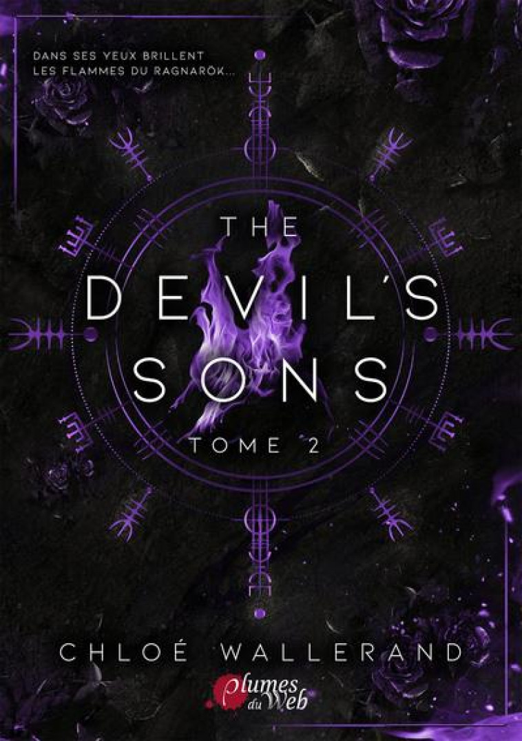 THE DEVIL'S SONS TOME 2 - WALLERAND, CHLOE - PLUMES DU WEB