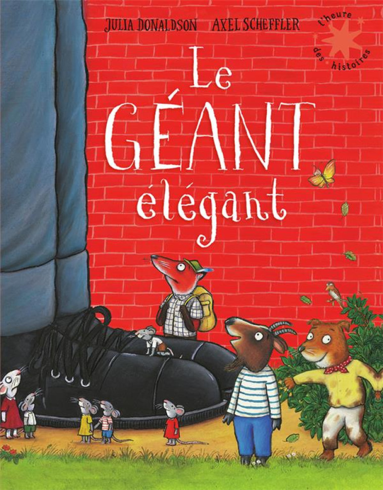 LE GEANT ELEGANT - DONALDSON JULIA - GALLIMARD