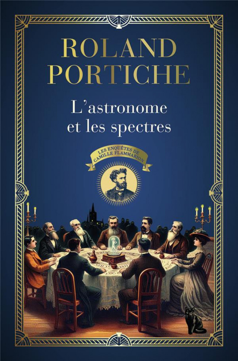 L-ASTRONOME ET LES SPECTRES - VOL01 - PORTICHE ROLAND - FLAMMARION