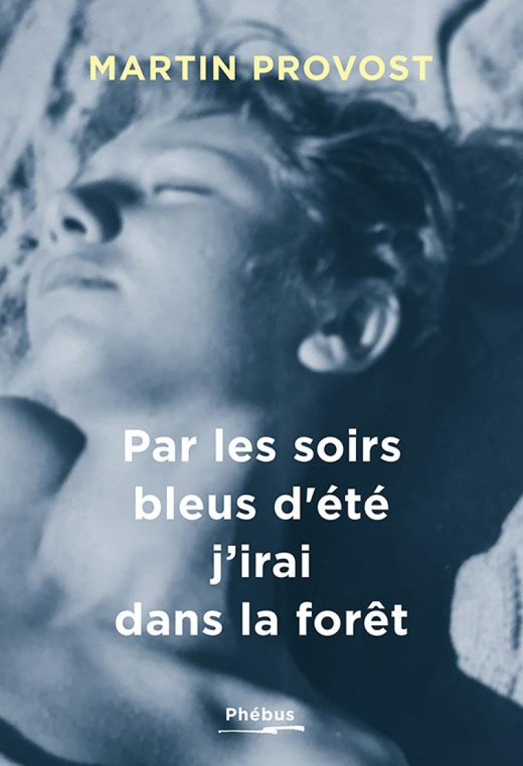 PAR LES SOIRS BLEUS D-ETE, J-IRAI PAR LES FORETS - PROVOST MARTIN - LIBRETTO