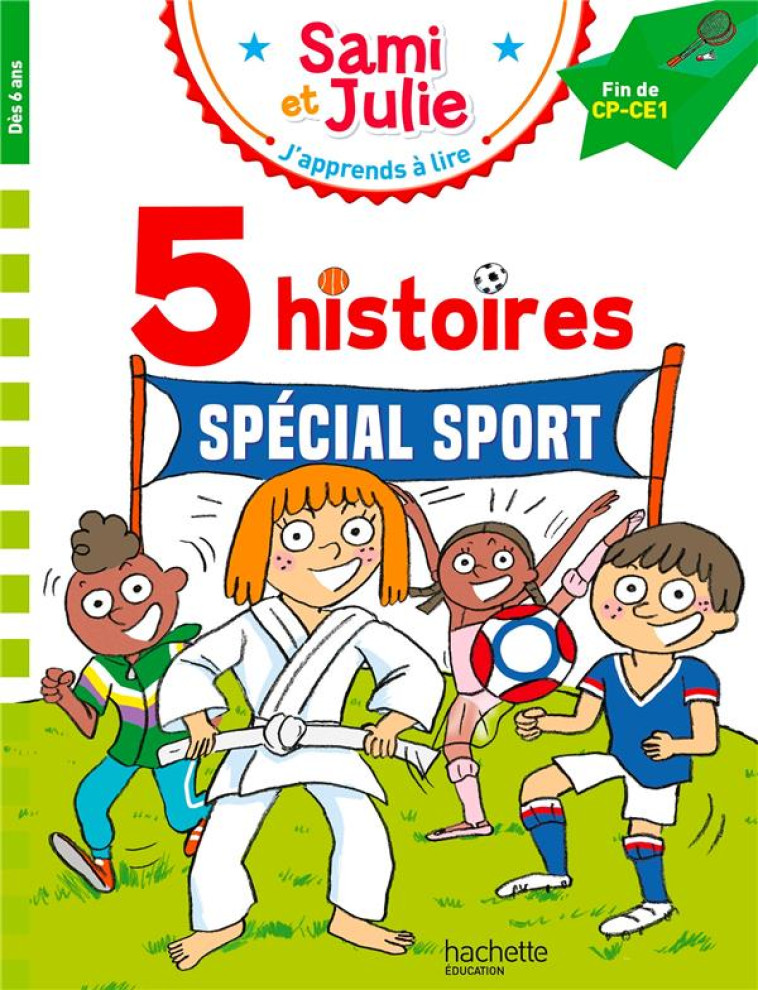 SAMI ET JULIE FIN CP- CE1 5 HISTOIRES SPECIAL SPORT - BONTE/MASSONAUD - HACHETTE