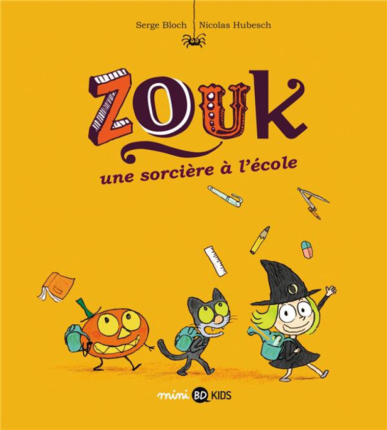 ZOUK, TOME 03 - HUBESCH/BLOCH - BD Kids