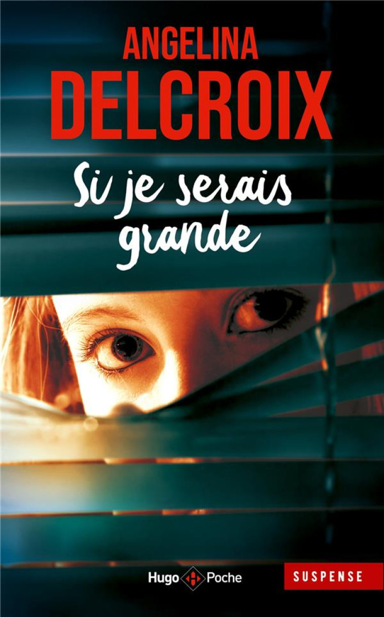 SI JE SERAIS GRANDE - DELCROIX ANGELINA - HUGO JEUNESSE